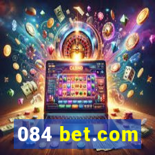 084 bet.com